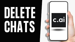 How to Delete Chats in Character AI 2024 (Full guide)