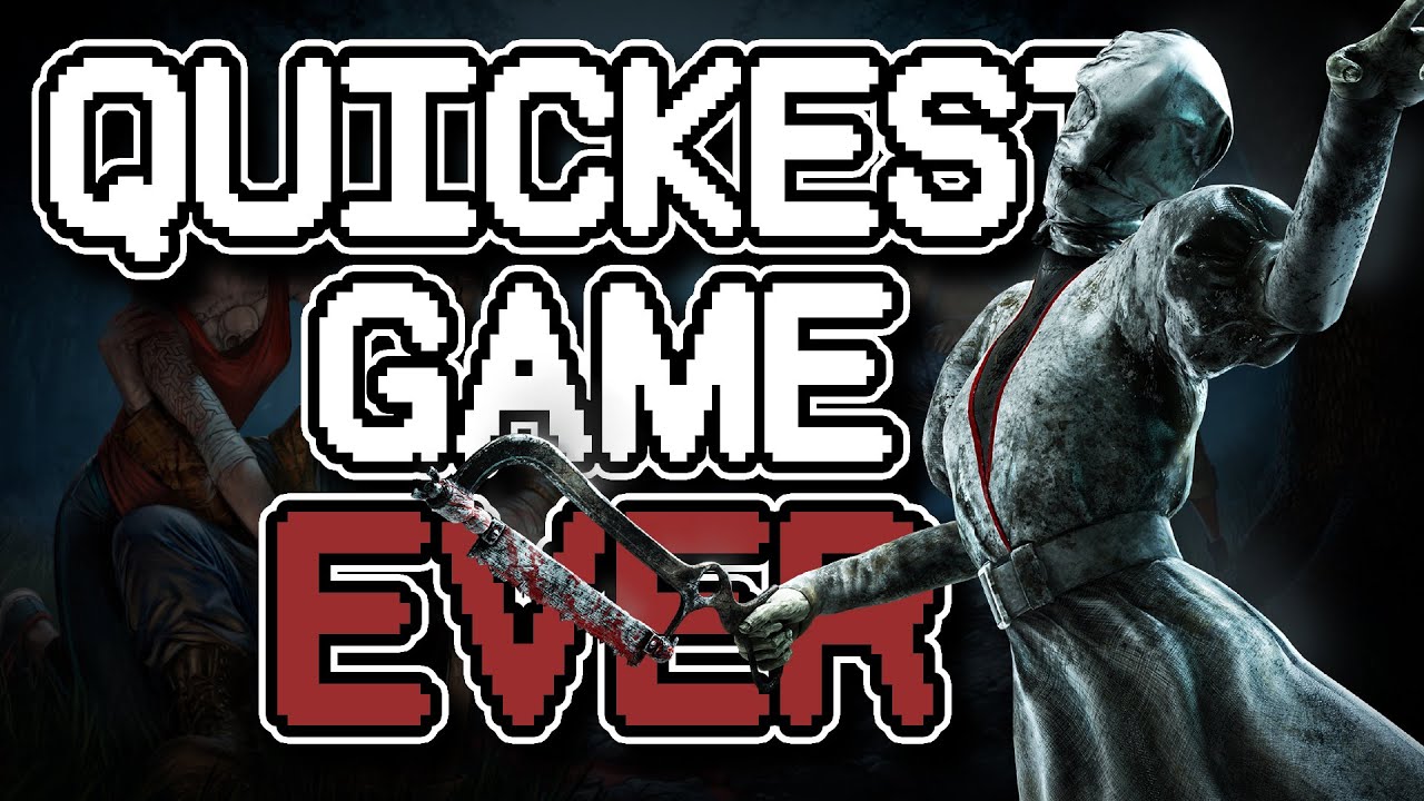 Dead By Daylight - QUICKEST GAME EVER - YouTube