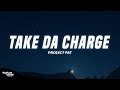 Project Pat Take Da Charge Lyrics mp3