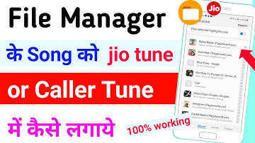 How to set caller tune in Jio from File Manager