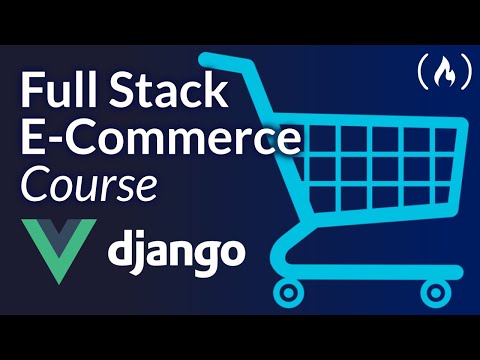 E-commerce Website With Django and Vue Tutorial (Django Rest Framework)