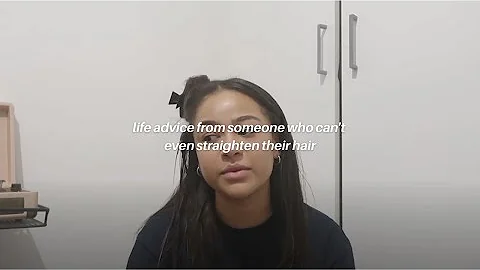 life advice from someone who can't even straighten...