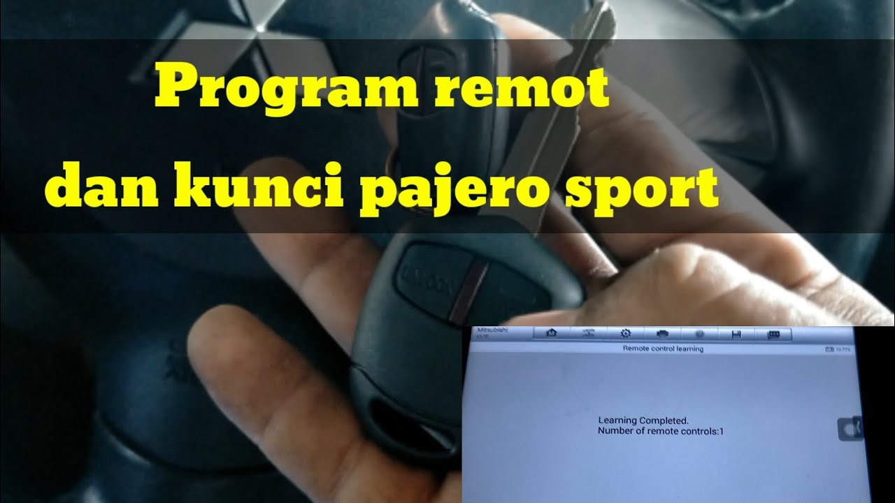 Program Remot dan Kunci Pajero Sport dan Strada Triton,gak sampe 5 menit sudah beres.