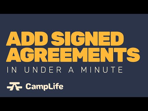 Create Binding Agreements and Request Signatures with CampLife Reservation Software
