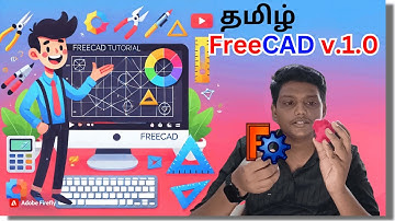 FreeCAD Design Tutorial: From New Version Free CAD Model software for 3D Print - 3D PRINT TAMIL