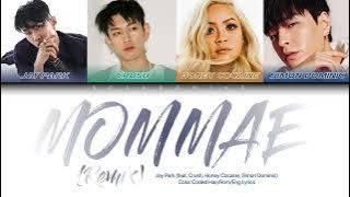 Jay Park — 몸매 Mommae (Remix) (Feat. Crush, Simon Dominic, & Honey Cocaine) [Color Coded Lyrics]
