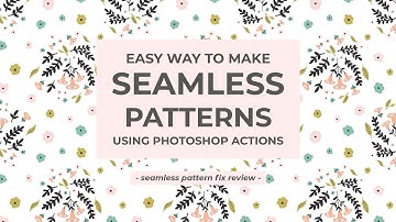 How to make seamless patterns using Photoshop actions