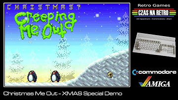 Christmas Me Out - XMAS Special Demo (2025) - Commodore Amiga