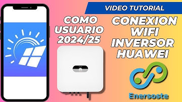 Tutorial conecta tu inversor Huawei a la red wifi 2025 como usuario, sin contraseña de instalador.