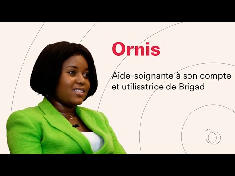 Ornis Lodi - Aide-soignante indépendante et utilisatrice de Brigad⚡️