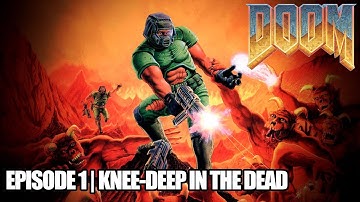 Doom - Episode 1 | Knee-Deep in the Dead [Nintendo Switch]