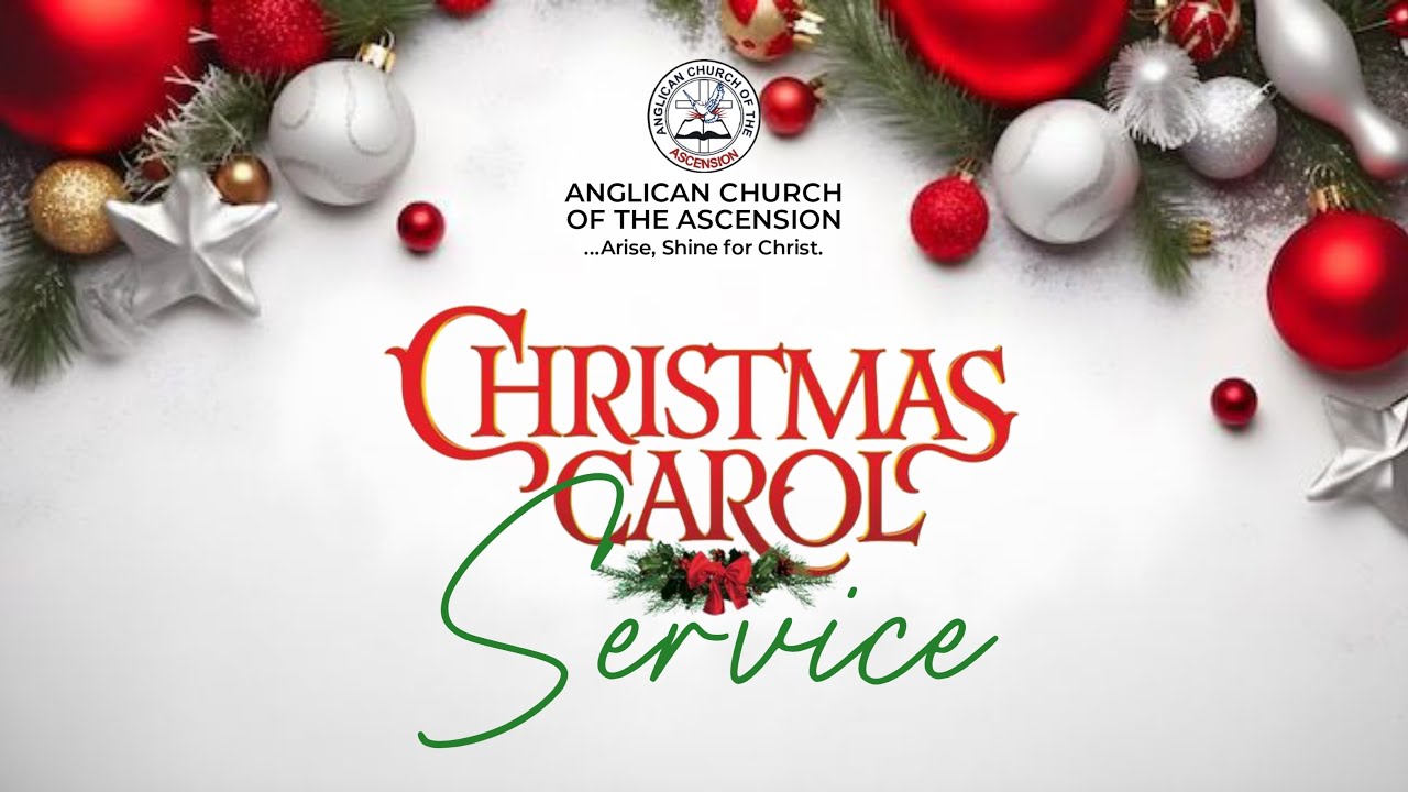 CHRISTMAS CAROL SERVICE | DECEMBER 24, 2025.