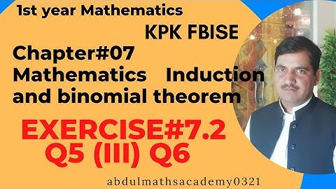 1st year maths kpk board chapter 7 binomial theorem Exercise 7.2     Q5 (iii ) ,Q6