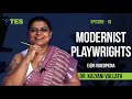 Modernist playwrights  e6pedia  dr kalyani vallath   nta net set gate