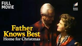 Father Knows Best: Home for Christmas | Full Movie | Robert Young, Jane Wyatt & Elinor Donahue