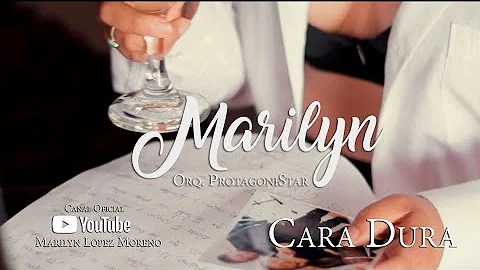Cara Dura - Marilyn L. Moreno (video oficial) Vers...