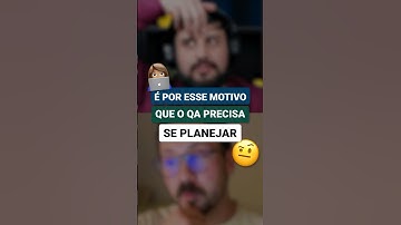 É por esse motivo que o QA precisa se planejar | #shorts #qa #testedesoftware