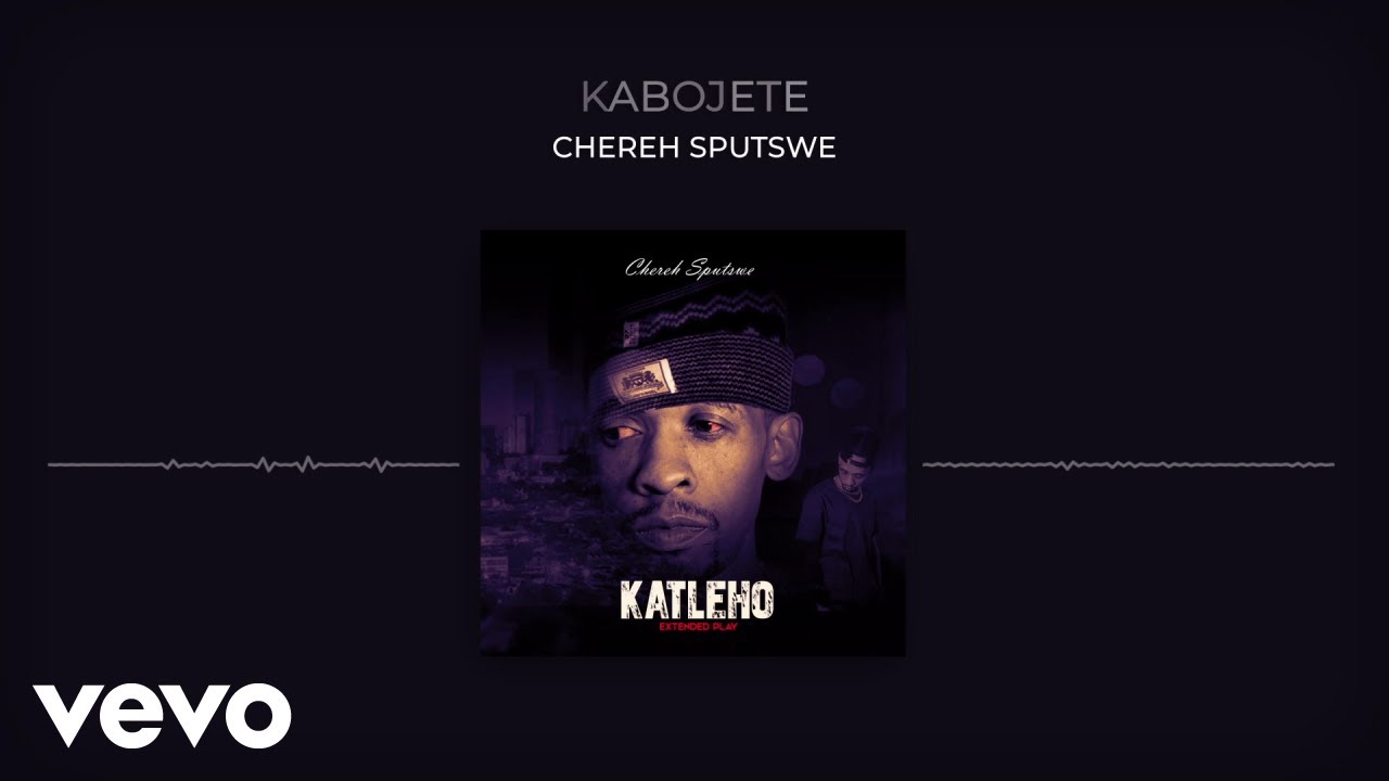 Watch Chereh Sputswe - Kabojete (Visualizer) on YouTube Watch Chereh Sputswe - Kabojete (Visualizer) on YouTube