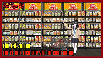 TẬN THẾ ZOMBIE TÔI VỀ QUÊ TÍCH LŨY VẬT TƯ CÙNG BỐ MẸ Full Trọn Bộ |Tận Thế Tái Sinh |Thư Sinh Review
