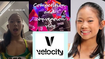 Competition and Convention Dance competition 3 day vlog | Velocity Dance Convention |