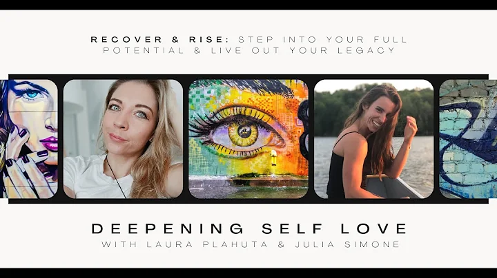 Why You Need to Deepen Your Self Love w/ Julia Sim...
