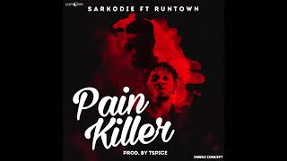 Sarkodie   Pain Killer ft  Runtown