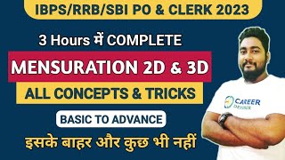 Mensuration 2D and 3D Complete Chapter | All Formulas & Questions | Banking/SSC/Railway | Kaushik |