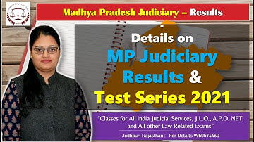 MP LOWER JUDICIARY RESULT AND MAIN EXAM TEST SERIES INFORMATION