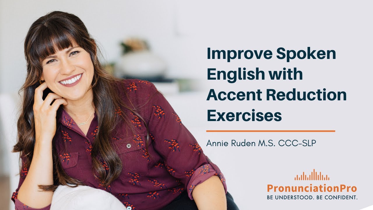 common-reductions-in-english-pronunciation-improve-spoken-english-with-accent-reduction