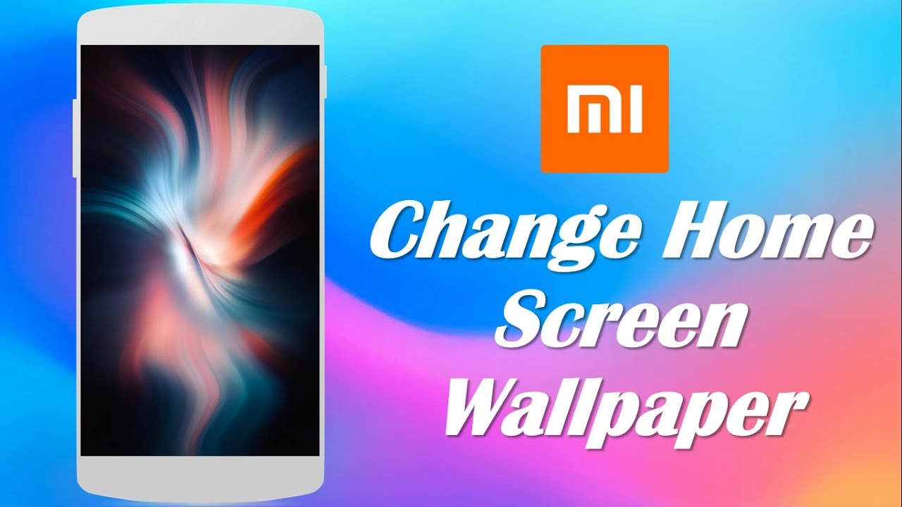 Change Home Screen Wallpaper in MI Phone - YouTube