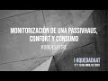 15_  Monitorización passivhaus, confort y consumo_ Rubén Sastre