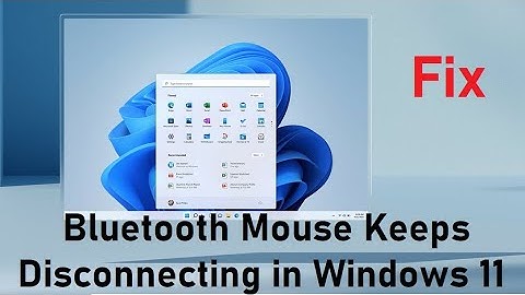 How to Fix Bluetooth Mouse Keeps Disconnecting in Windows 11