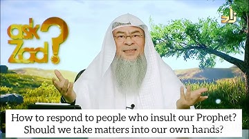 How to respond when people insult Prophetﷺ‎? Should we take matters into our own hands Assimalhakeem