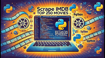 Scrape IMDb Top 250 Movies with Selenium | Step-by-Step Tutorial for Beginners