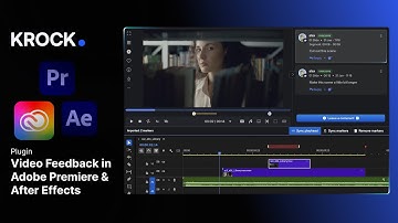 Krock.io Plugin for Premiere Pro & After Effects – Ultimate Video Collaboration!
