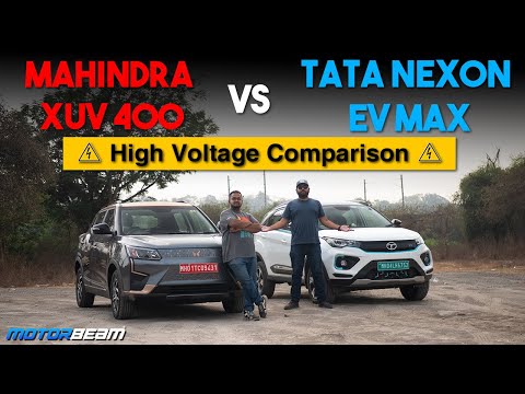 Mahindra XUV400 vs Tata Nexon EV Max - The War You've Been Waiting For | MotorBeam