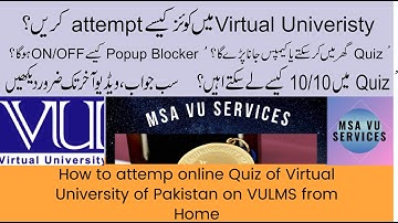 How to attempt Quiz of Vu 2021 | Vu Quiz Instructions | Vu Quiz | Virtual University Quiz attempt