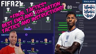 *FINAL TACTICS* FIFA 21 - BEST ENGLAND Formation, Tactics and Instructions