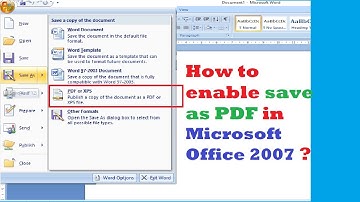 How to enable save as PDF in Microsoft Office 2007 ?
