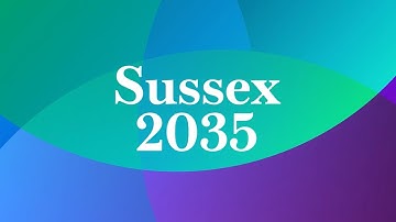 Sussex 2035: creating progressive futures