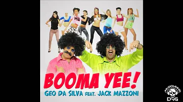 Geo Da Silva & Jack Mazzoni - Booma Yee