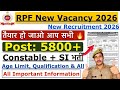 बड़ी खुशखबरी🔥 RPF New Recruitment 2026 | RPF Constable New Vacancy 2025 RPF Age Limit &amp; Height 2026