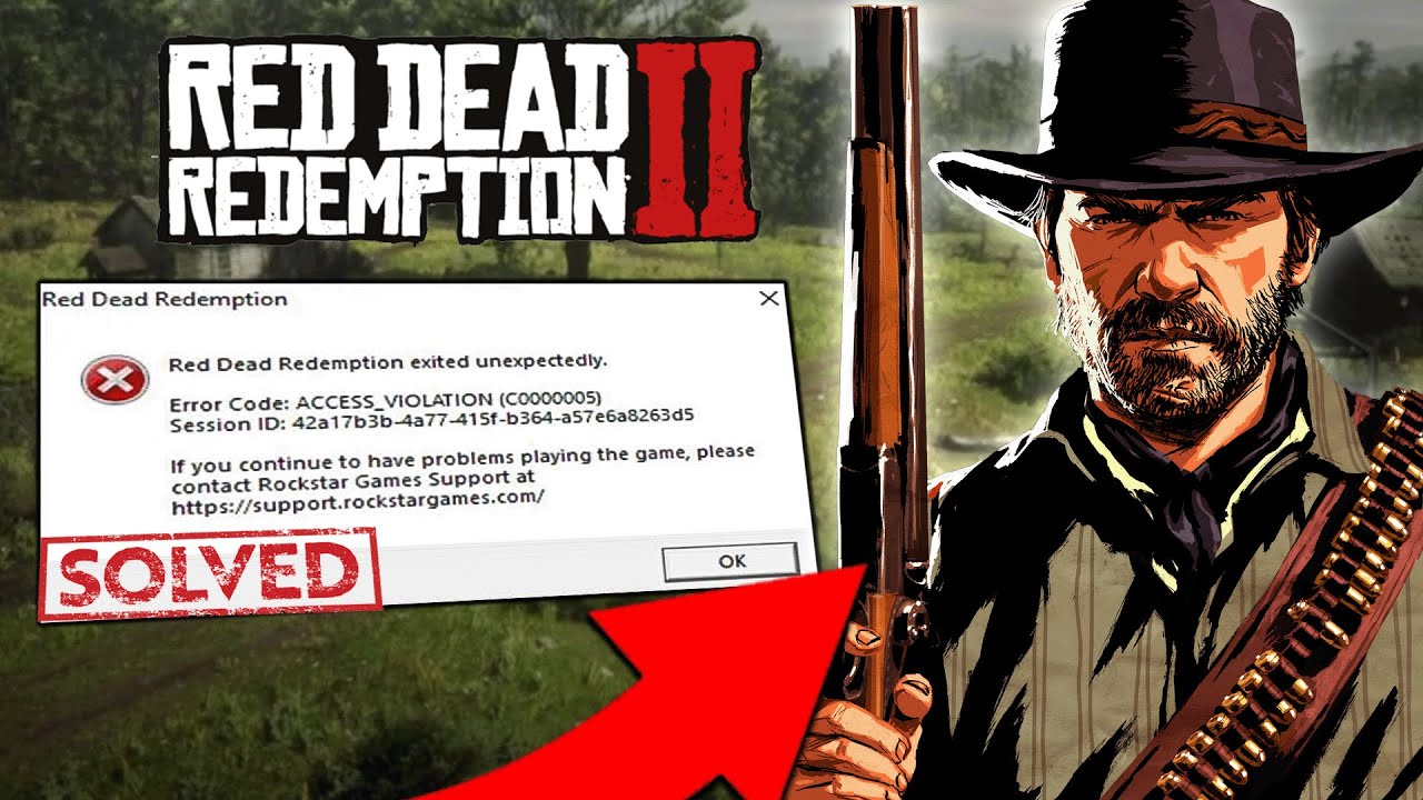 How to Fix Red Dead Redemption Access Violation (C0000005) Error – Step ...