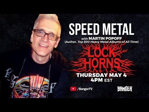 LOCK HORNS: Speed Metal Band Debate with Martin Popoff