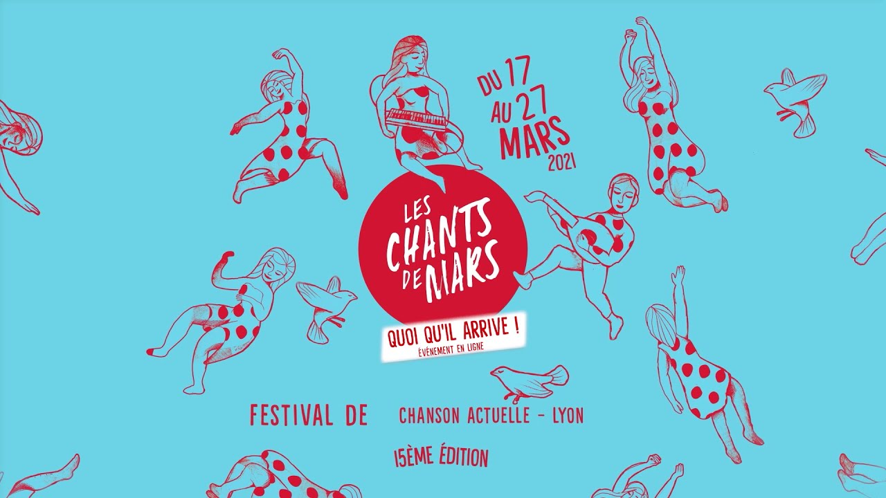 Les Chants de Mars | 15° édition - Festival de chanson actuelle