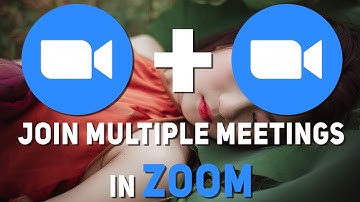 How To Join Multiple Meetings In Zoom