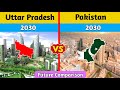 Pakistan2030 vs uttar pradesh 2030 future comparisonpakistan vs uttar pradesh 2023youthpahadi
