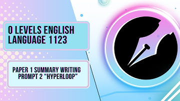 How to Write a Perfect Summary O Level 1123 & IGCSE  English 0500 Exam Guide
