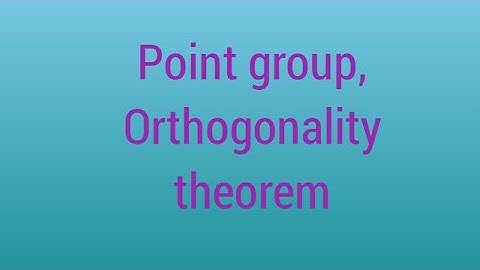 Orthogonality theorem