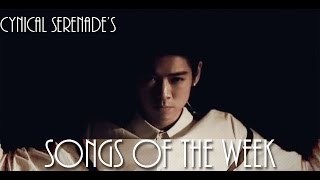 Cynical Serenade's Songs of the Week (January 26, 2015 - February 1, 2015)